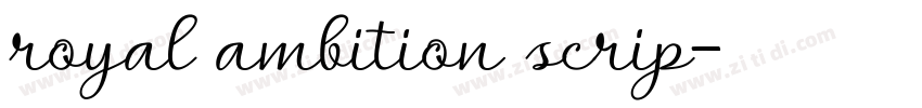 royal ambition scrip字体转换